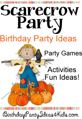 http://www.birthdaypartyideas4kids.com/scarecrow-party.html